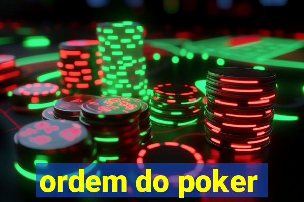 ordem do poker